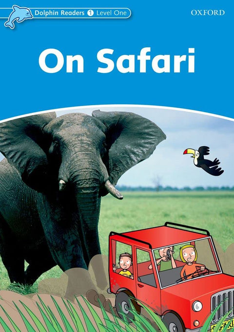 Dolphin Readers Level 1: On Safari