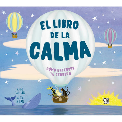 El libro de la Calma - Anne Wilson | Alex Allan