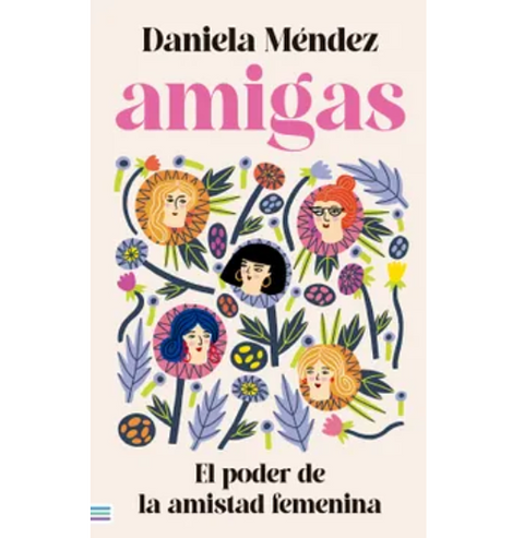Amigas - Daniela Medez