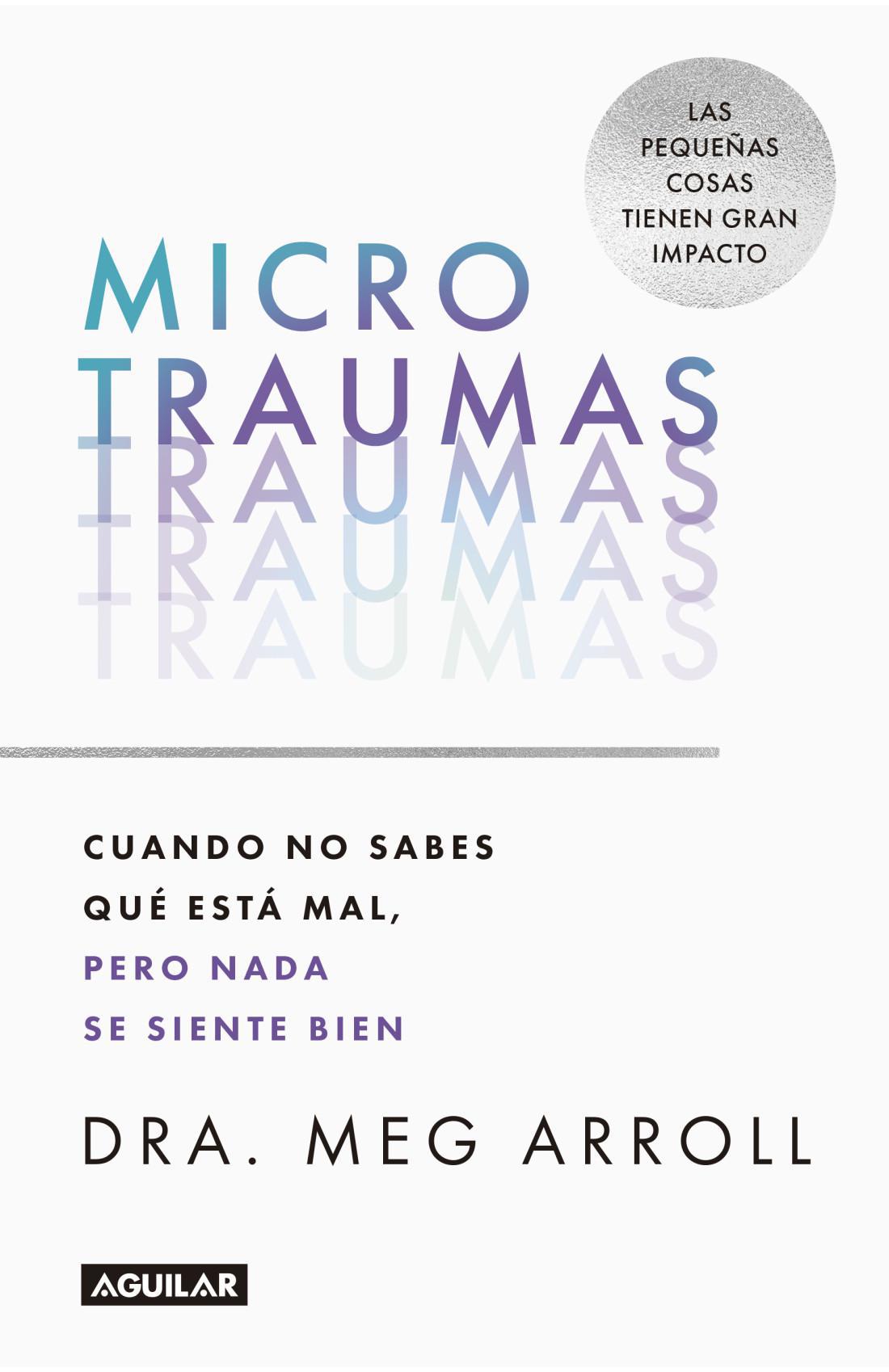 Microtraumas - Meg Arroll
