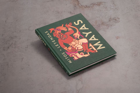 Mitos + Leyendas Mayas - Ana Gallo