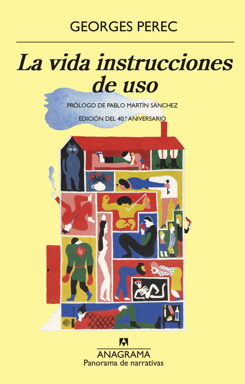 La vida instrucciones de uso - Georges Perec