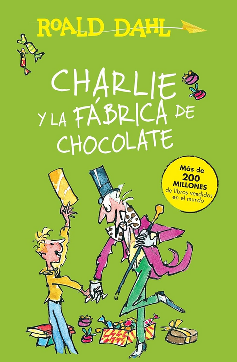Charlie y la fábrica de chocolate - Roald Dahl
