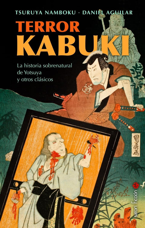 Terror Kabuki - Tsuruya Namboku