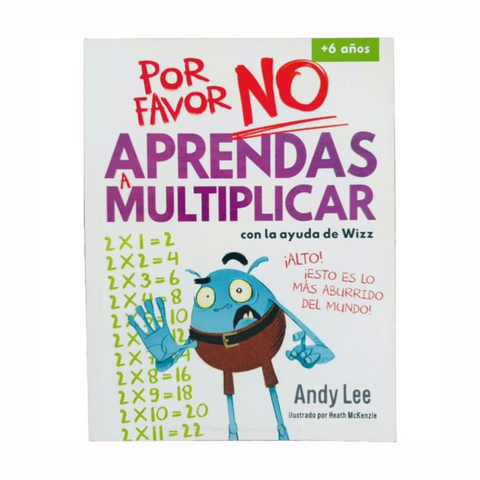 Por favor NO aprendas a multiplicar - Andy Lee