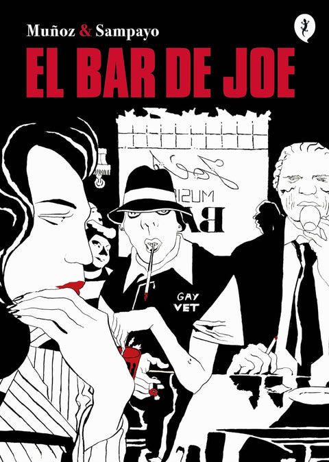 EL bar de Joe - Jose Muñoz, Carlos Alb. Sampayo Dominguez