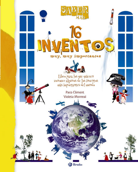 16 Inventos Muy, Muy Importantes - Violeta Monreal