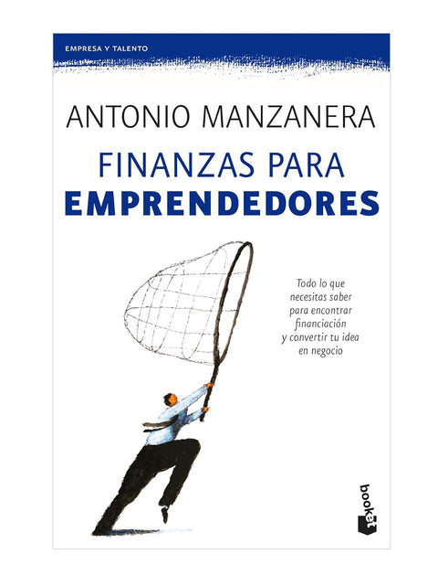 Finanzas para emprendedores - Antonio Manzanera