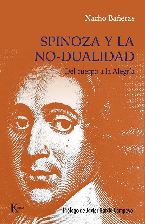 Spinoza y la no-dualidad - Nacho Bañeras