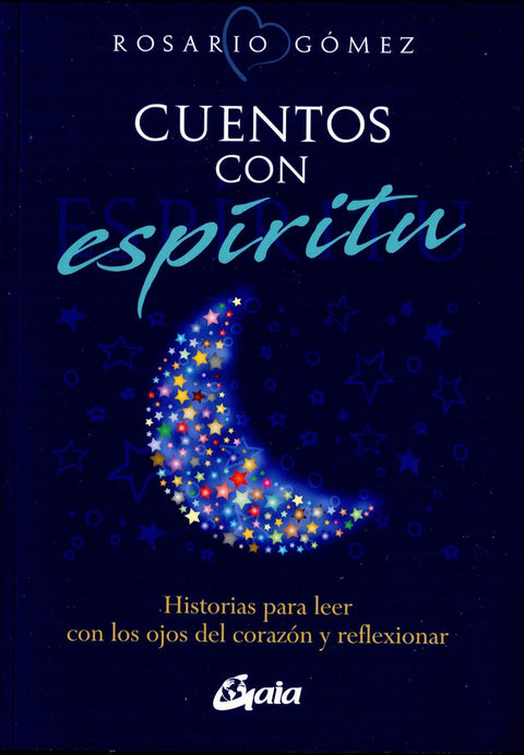 Cuentos con espiritu - Rosario Gomez