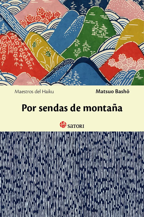 Por sendas de montaña - Basho Matsuo