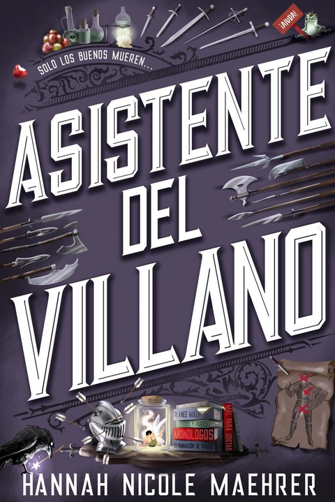 Asistente del villano - Hannah Nicole Maehrer