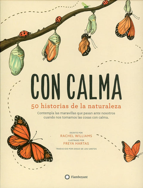 Con calma: 50 historias de la naturaleza - Rachel Williams