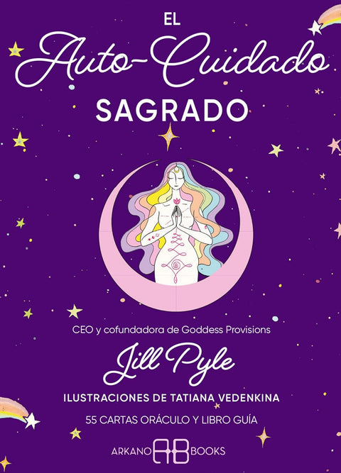 El autocuidado sagrado: 55 cartas oráculo y libro guía - Jill Pyle