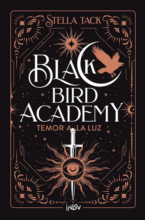 Temor a la luz (Black Bird Academy 2) - Stella Tack