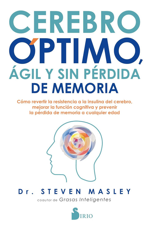 Cerebro Optimo - Steven Masley