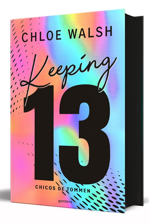 Keeping 13 (edición especial) (Los chicos de Tommen 2) - Chloe Walsh