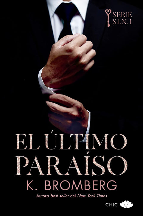 El ultimo paraiso - K Bromberg