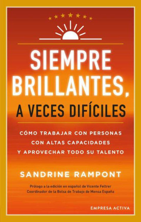 Siempre brillantes a veces difíciles - Sandrine Rampont