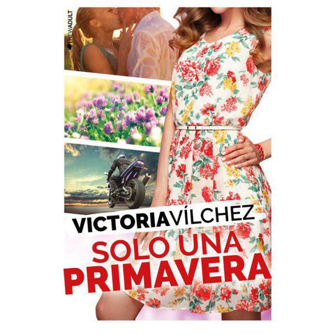 Solo una primavera - Victoria Vílchez,