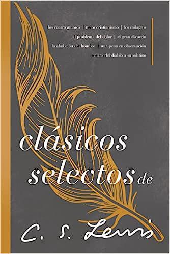 Clásicos selectos (Antología de 8 libros) - C. S. Lewis