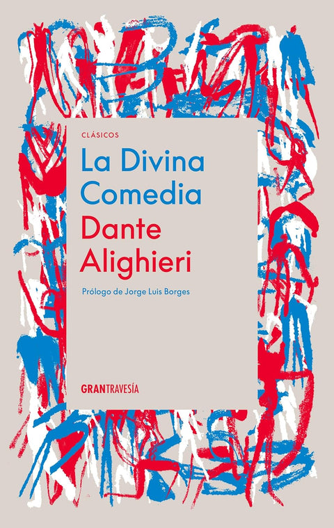 La divina comedia - Dante Alighieri