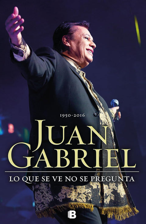 Juan Gabriel - Braulio Peralta