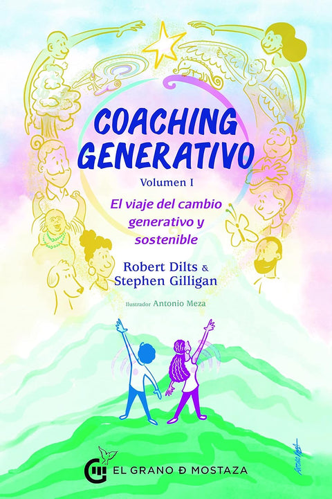 Coaching generativo (Volumen I) - Robert Dilts