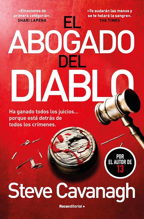 El abogado del diablo (Serie Eddie Flynn 3) -  Steve Cavanagh