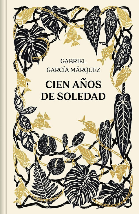 Cien años de soledad (Edición Aniversario) - Gabriel García Márquez