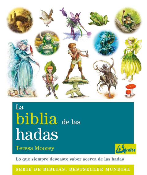La biblia de las hadas - Teresa Moorey