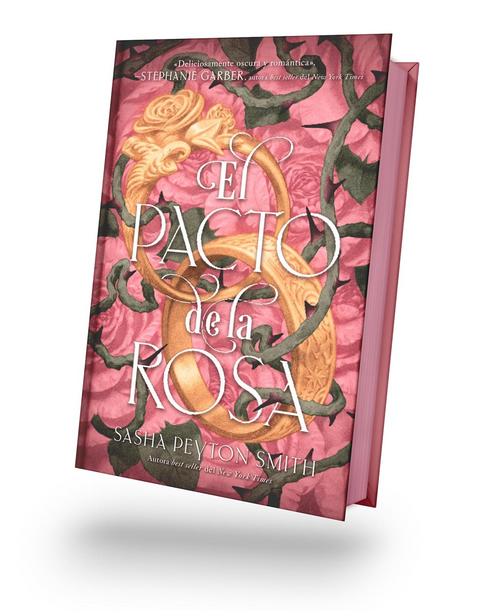 El pacto de la rosa - Sasha Peyton Smith