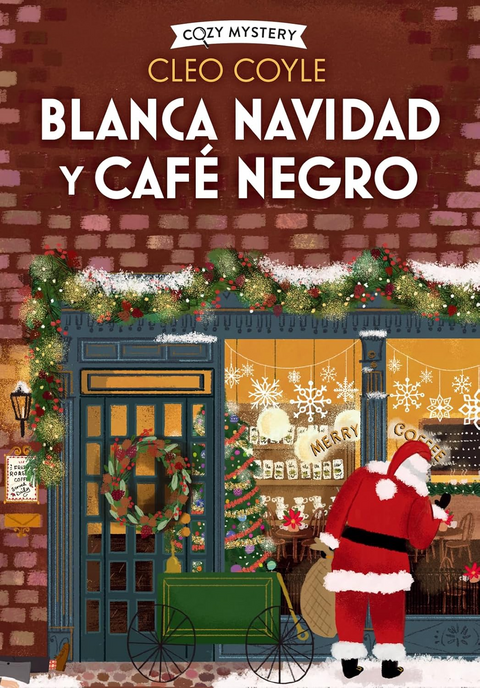 Blanca Navidad y café negro - Cleo Coyle