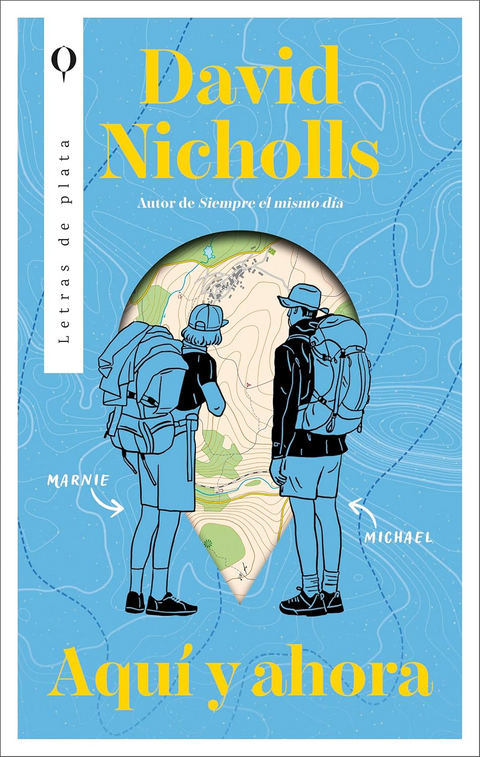 Aquí y ahora - David Nicholls