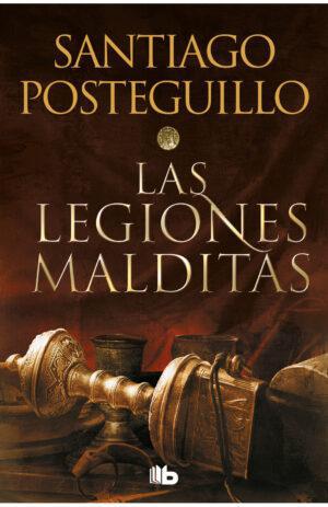 Las legiones malditas - Africanus  Libro II - Santiago Posteguillo
