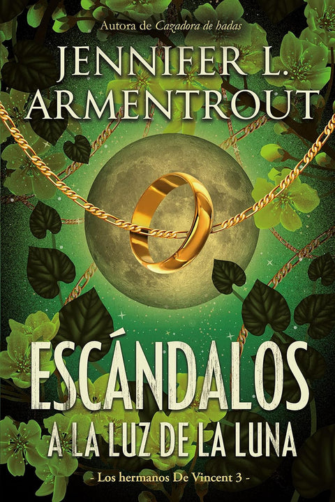 Escandalos a la luz de la Luna - Jennifer L. Armentrout