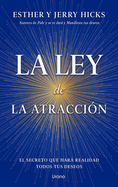 La ley de la atraccion - Esther y Jerry Hicks