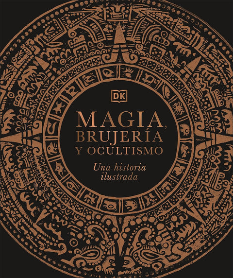 Magia, brujería y ocultismo - DK