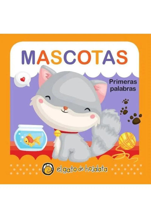 Mascotas - primeras palabras