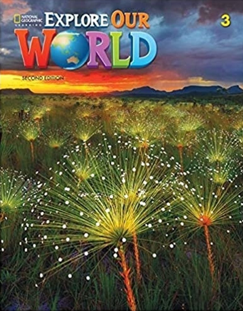Explore Our World 3 WorkBook 2E