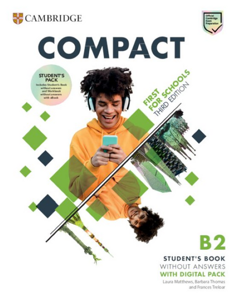 Compact First B2 Students Pack without Answers + Digital pack - (3rd Edition)