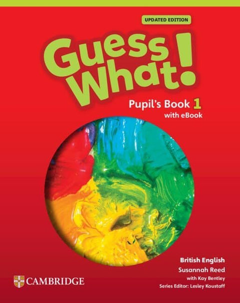 Guess What 1 Pupils Book Updated Edition - Cambridge