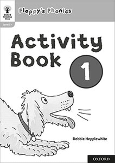 Floppy's Phonics Activity Book 1 - Oxford