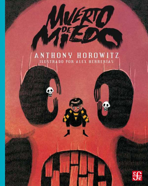 Muerto de Miedo - Anthony Horowitz