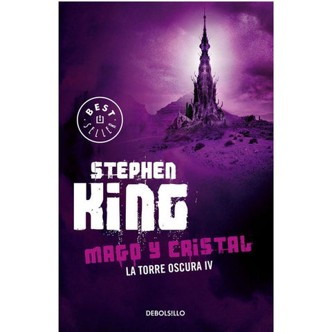 Mago y Cristal (Torre Oscura 4) - Stephen King