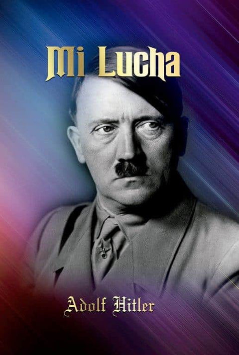 Mi Lucha Adolf Hitler TD