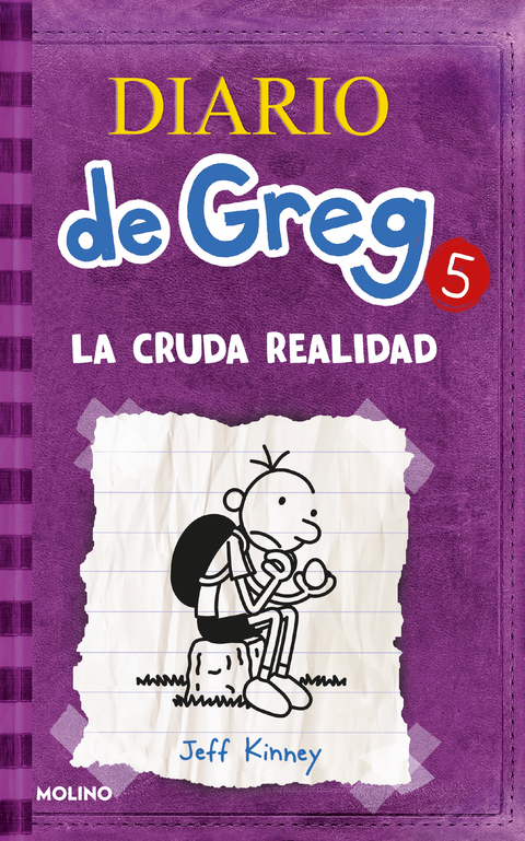La cruda realidad (Diario de Greg 5) - Jeff Kinney