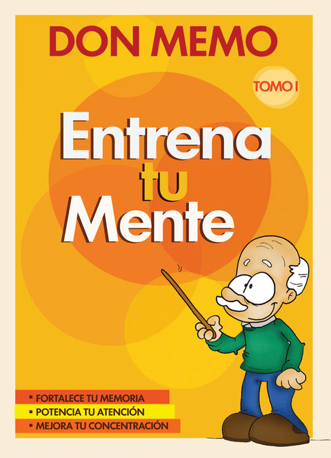 Don Memo. Entrena tu mente. Tomo I