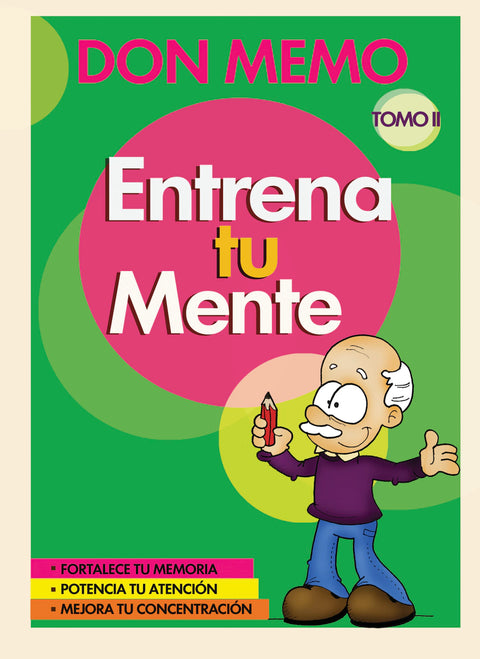 Don Memo. Entrena tu mente. Tomo II
