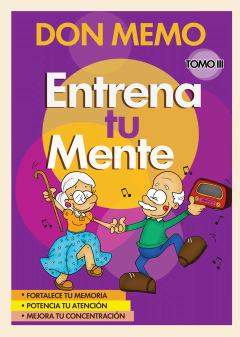 Don Memo. Entrena tu mente. Tomo III